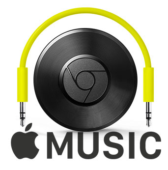 Play Apple Music on Google Chromecast